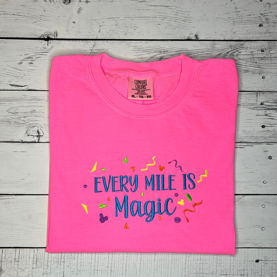 Every Mile is Magic Tee